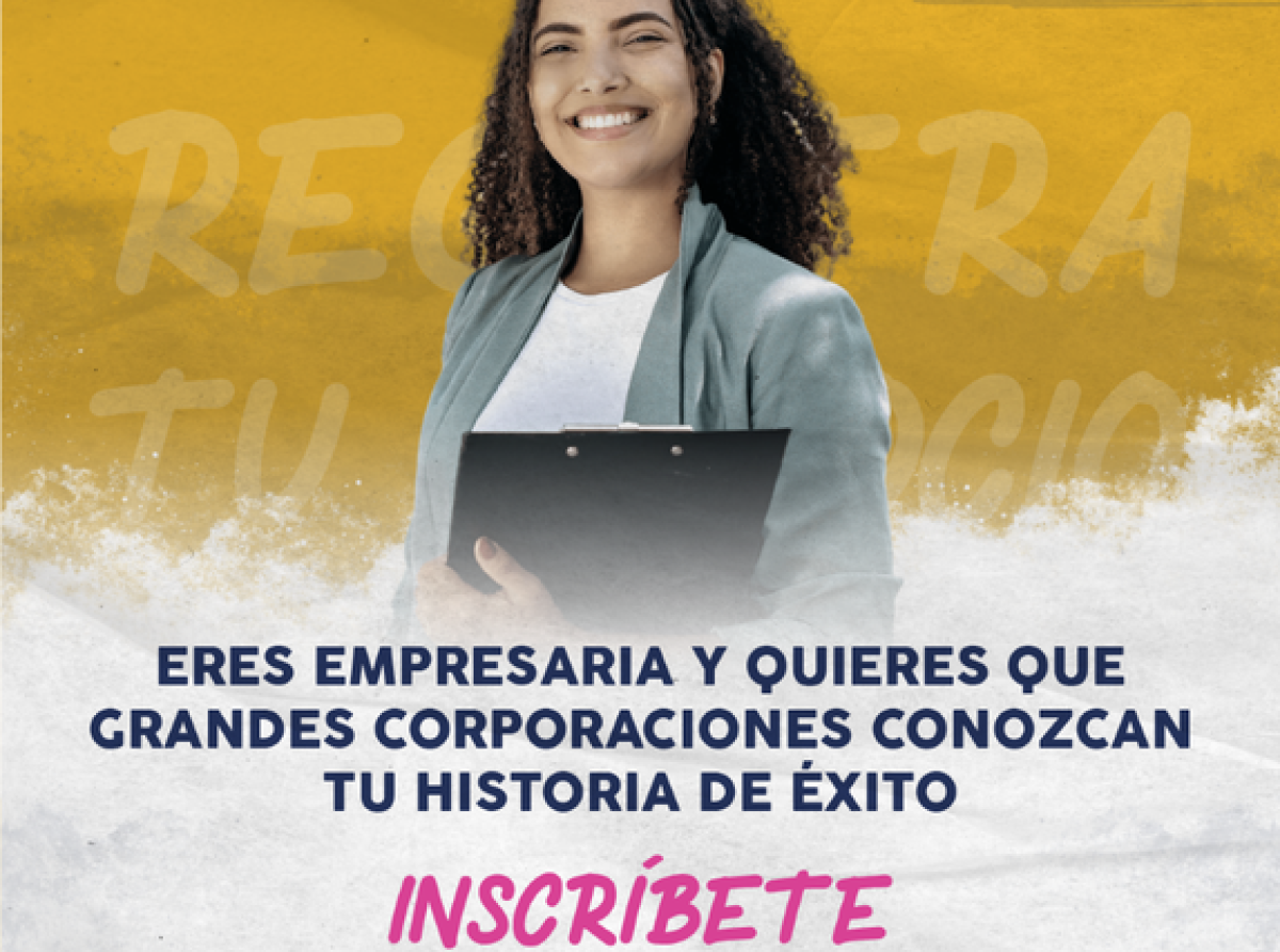 SE BUSCAN EMPRESARIAS INSPIRADORAS